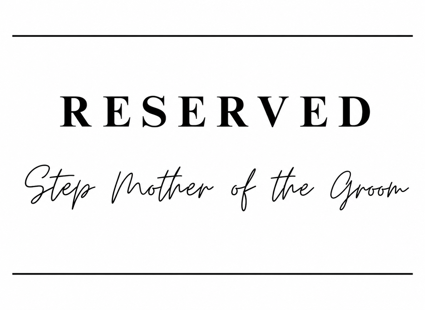 A5 Reserved Wedding Seating Card
Folded Reserved Wedding Table Sign
White Reserved Ceremony Seating Card
Personalised Reserved Wedding Sign
Reserved Family Seating Wedding Card
Wedding Reserved Table Tent Card
Elegant Black and White Wedding Reserved Sign